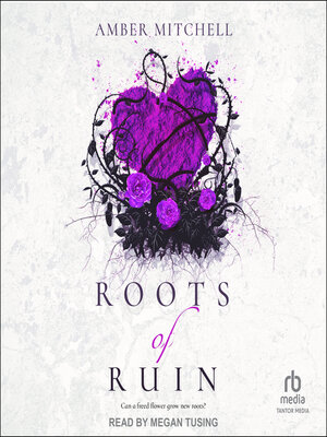 cover image of Roots of Ruin